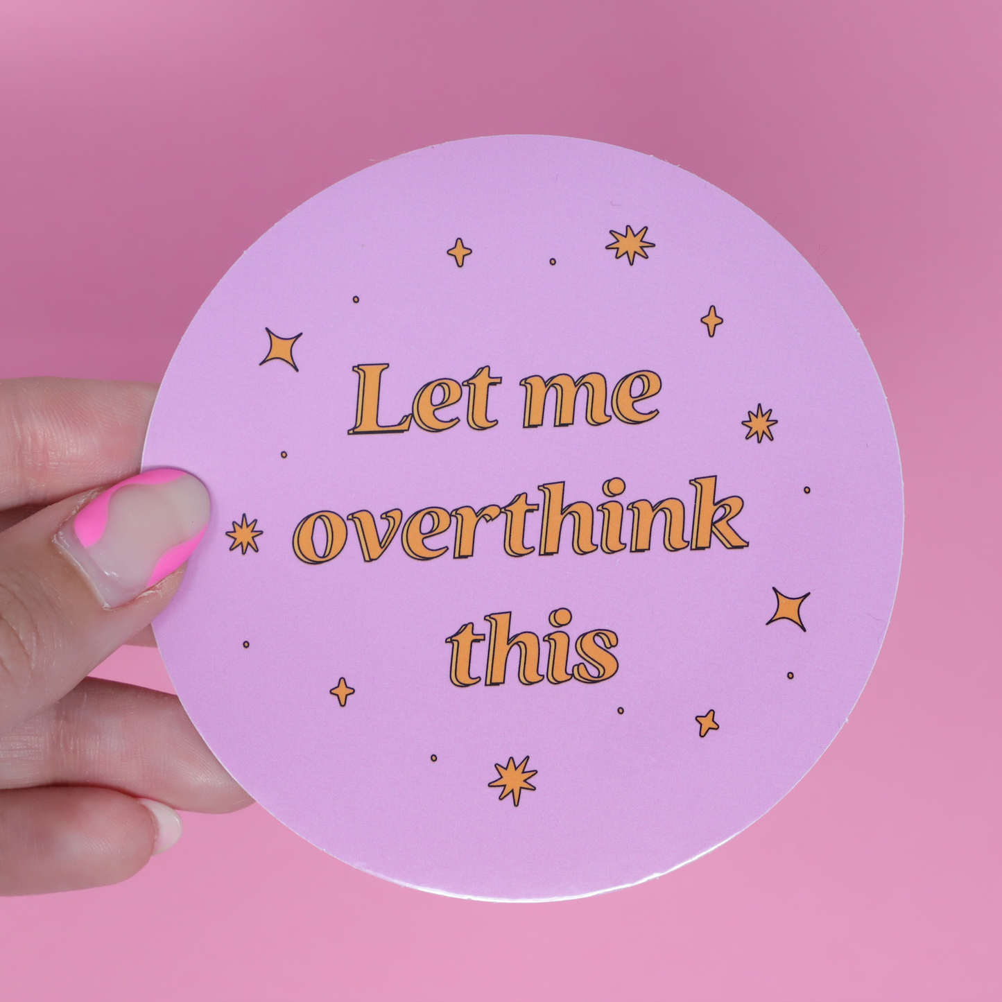 Let me overthink this Sticker