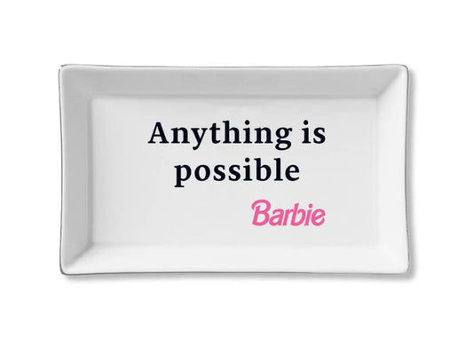 Ceramic Tray - Anything is Possible - Barbie